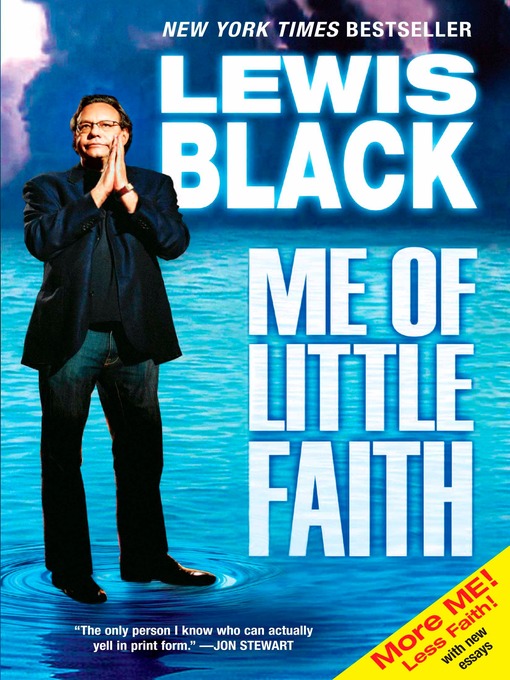 Title details for Me of Little Faith by Lewis Black - Available